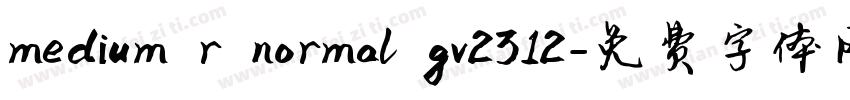 medium r normal gv2312字体转换